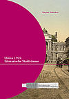 Tetyana Yakovleva: Odesa 1905: Literarische Stadträume